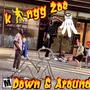 Down & Around (Explicit)