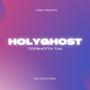 HolyGhost (Explicit)