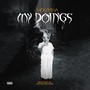 My Doings (Explicit)