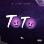 Toto (feat. Eivi la Leona & Manuel MC) [Explicit]