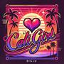 cali girl (Explicit)