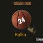 Ballin (Explicit)