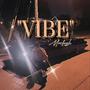 Vibe (Explicit)