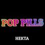 Pop Pills (Explicit)