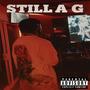 Still A G (Explicit)