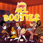 All Booties (Explicit)