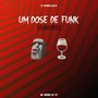 Uma Dose de Funk Senhores (Explicit)