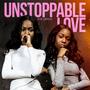 UNSTOPPABLE LOVE