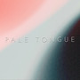 Pale Tongue (Explicit)