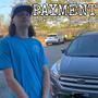 Payment (feat. 2smaxe) [Explicit]