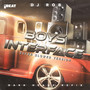 Boy’s Interface (Dark Headz Refix - Super Slowed Version)