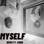 Deeper In Myself (Explicit)