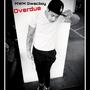 Overdue (Explicit)