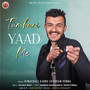 Tumhari Yaad Me