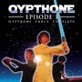 QYPTHONE -EPISODE 1-