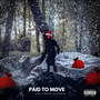 Paid To Move (Explicit)