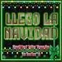 LLego La Navidad Dafamz Music (feat. Feliboy, Deej East, Morenoblaa, E.Q & Vilo)