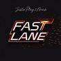 Fast Lane