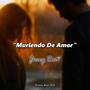 Muriendo De Amor (Instrumental)