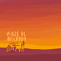 Viaje Al Interior