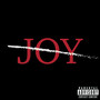 No Joy (Explicit)