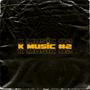 K MUSIC #2 (Explicit)