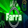 Farra (Explicit)