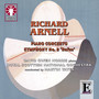 Arnell: Piano Concerto & Symphony No. 2 