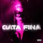 GATA FINA (feat. VCHMAMIII)