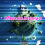 Mundo Nuevo (feat. Pablito y Lio & JP Muzic)