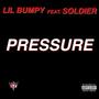 PRESSURE (feat. SOLDIER) [Explicit]