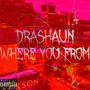 Where You From (Explicit)