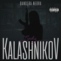 Lady Kalashnikov (Explicit)