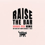 Raise the Bar (Boogie Vice Remix)