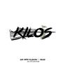 Kilos (feat. Jslow) [Explicit]