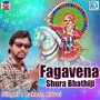 Fagavena Shura Bhathiji