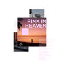 Pink in Heaven (Explicit)