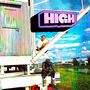 High (Radio Edit) [Explicit]