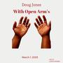 With Open Arm's
