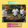 Gingers Welcome To The Cookout
