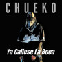 Ya Callese la Boca (Explicit)