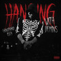 Hanging with Demons (Explicit)