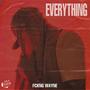 EVERYTHING (Explicit)