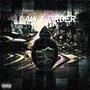 Law & order (remix) [Explicit]