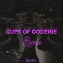 Cups Of Codeine (Explicit)