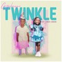 Twinkle (Explicit)