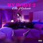 My Body 2 (feat. GiaBando)