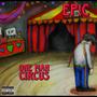 One Man Circus (Explicit)