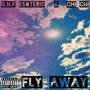 Fly Away (Remastered) [Explicit]