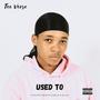 Used to (Explicit)